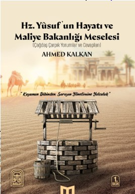 Hz. Yûsuf'un Hayatı ve Maliye Bakanlığı Meselesi - Kitapiks.com