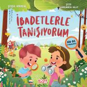 İbadetlerle Tanışıyorum - Ara Bul - Kitapiks.com