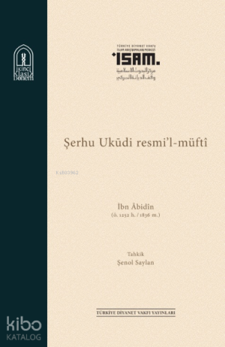 İbn Abidin Şerhu Ukudi Resmil Müfti
