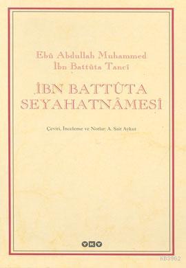 İbn Battûta Seyahatnâmesi (2 Cilt - Kutulu)