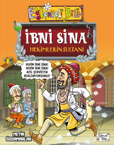 İbni Sina Hekimlerin Sultanı - Kitapiks.com