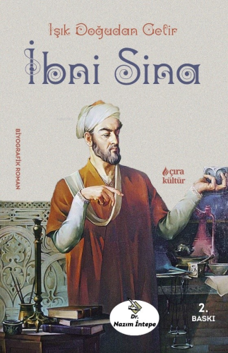 İbni Sina;Işık Doğudan Gelir - Kitapiks.com