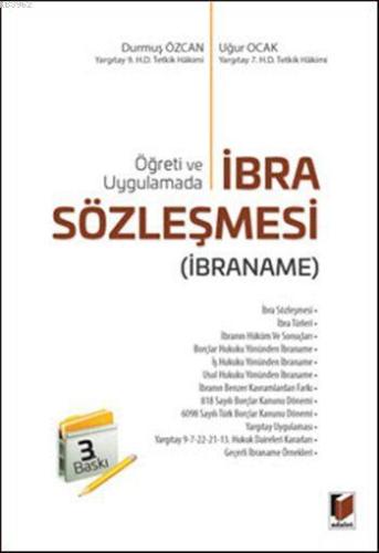 İbra Sözleşmesi (İbraname); Öğreti ve Uygulamada - Kitapiks.com