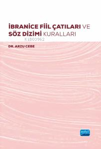 İbranice Fiil Çatıları ve Söz Dizimi Kuralları - Kitapiks.com