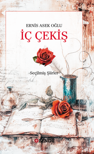 İç Çekiş- Seçilmiş Şiirler - Kitapiks.com