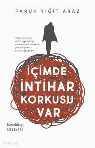 İçimde İntihar Korkusu Var - Kitapiks.com