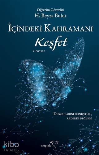 İçindeki Kahramanı Keşfet