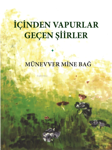 İçinden Vapurlar Geçen Şiirler