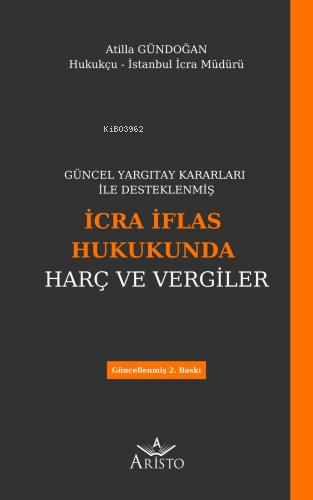 İcra İflas Hukukunda Harç ve Vergiler - Kitapiks.com