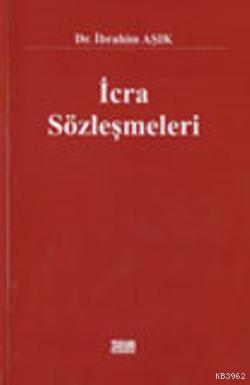 İcra Sözleşmeleri - Kitapiks.com