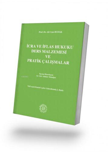 İcra ve İflas Hukuku Ders Malzemesi ve Pratik Çalışmalar - Kitapiks.co