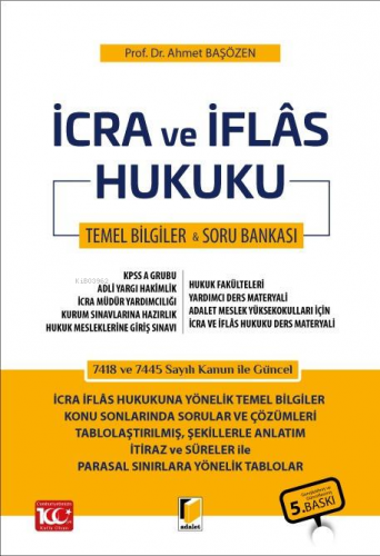 İcra ve İflâs Hukuku - Ders Notu ve Soru Bankası - Kitapiks.com