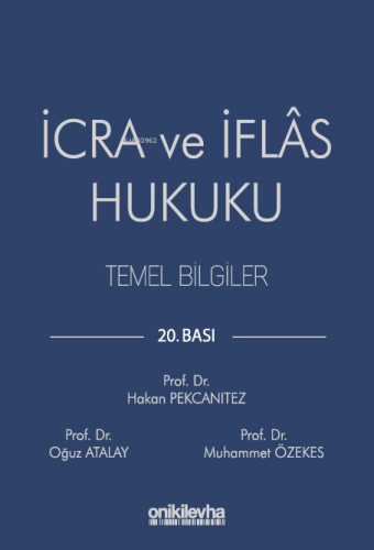 İcra ve İflas Hukuku Temel Bilgiler - Kitapiks.com