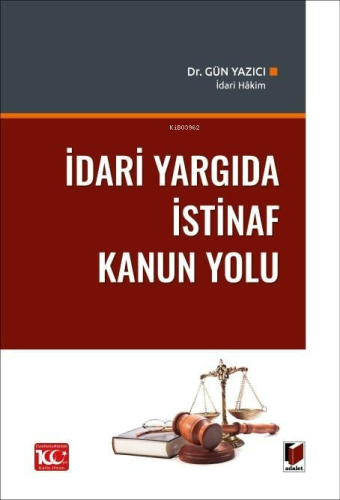 İdari Yargıda İstinaf Kanun Yolu - Kitapiks.com