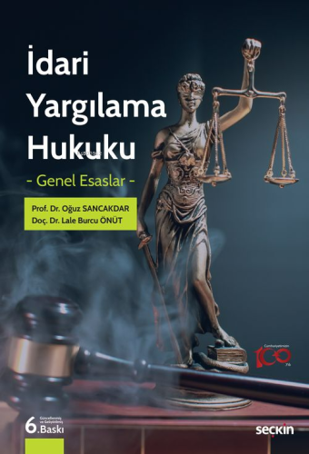 İdari Yargılama Hukuku – Genel Esaslar – - Kitapiks.com