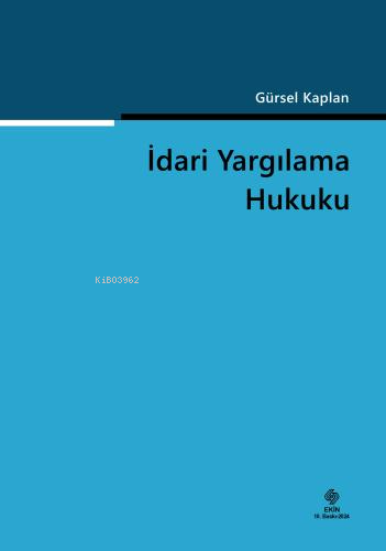 İdari Yargılama Hukuku - Kitapiks.com
