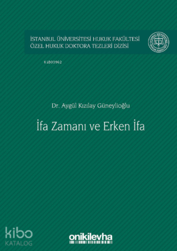 İfa Zamanı ve Erken İfa - Kitapiks.com