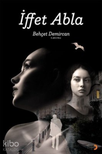 İffet Abla - Kitapiks.com