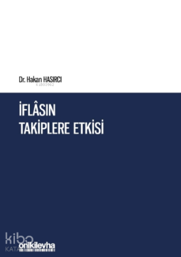 İflasın Takiplere Etkisi