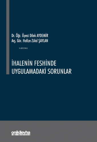 İhalenin Feshinde Uygulamadaki Sorunlar