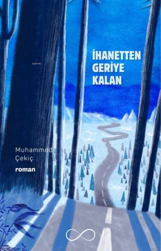 İhanetten Geriye Kalan - Kitapiks.com