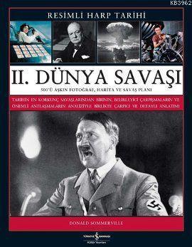 II. Dünya Savaşı (Ciltli); Resimli Harp Tarihi