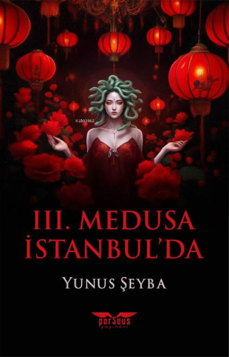 III. Medusa İstanbul’da - Kitapiks.com