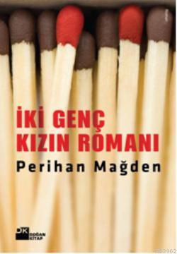 İki Genç Kızın Romanı - Kitapiks.com