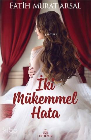 İki Mükemmel Hata - Kitapiks.com