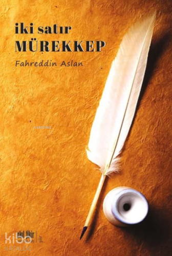 İki Satır Mürekkep - Kitapiks.com