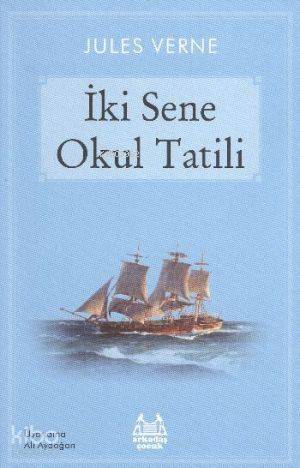 İki Sene Okul Tatili