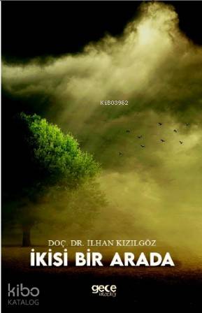 İkisi Bir Arada