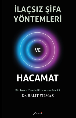 İlaçsız Şifa Yöntemleri ve Hacamat - Kitapiks.com