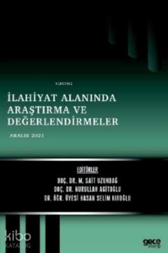 İlahiyat Alanında Araştırma ve Değerlendirmeleri;Aralık 2021 - Kitapik