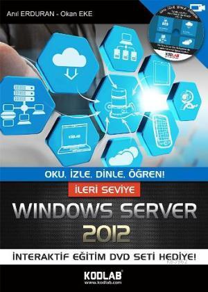 İleri Seviye Windows Server 2012
