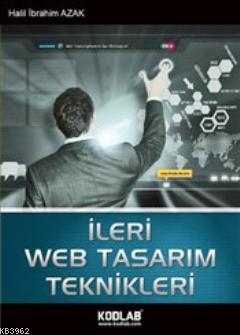İleri Web Tasarımı Teknikleri - Kitapiks.com