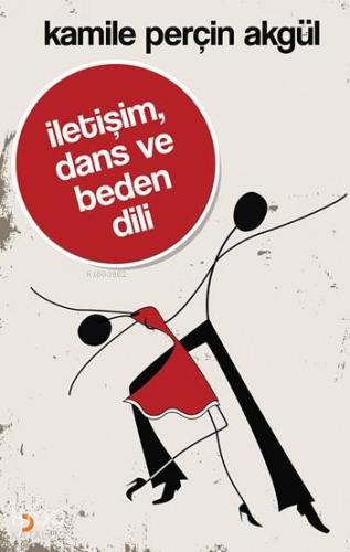İletişim, Dans ve Beden Dili - Kitapiks.com