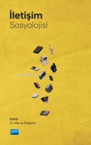 İletişim Sosyolojisi - Kitapiks.com
