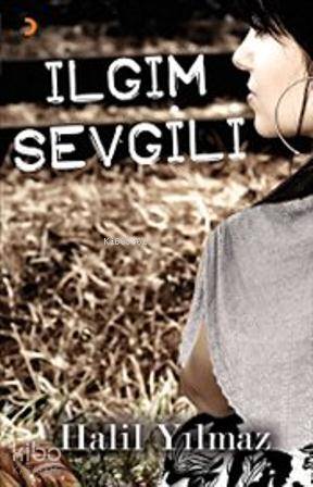 Ilgım Sevgili - Kitapiks.com