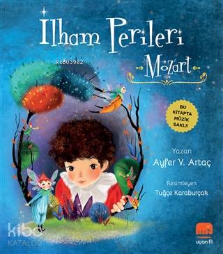 İlham Perileri: Mozart - Kitapiks.com