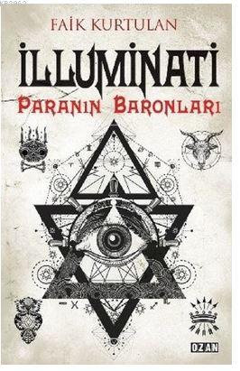 İlluminati - Paranın Baronları - Kitapiks.com