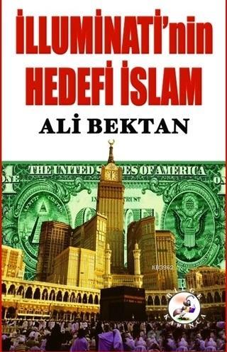 İlluminati'nin Hedefi İslam