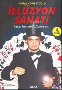 İllüzyon Sanatı; Para, İskambil, Sigara Vs - Kitapiks.com