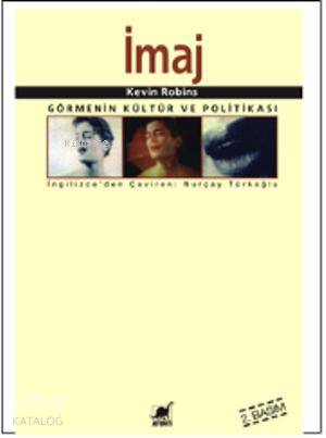 İmaj; Görmenin Kültür Ve Politikası - Kitapiks.com