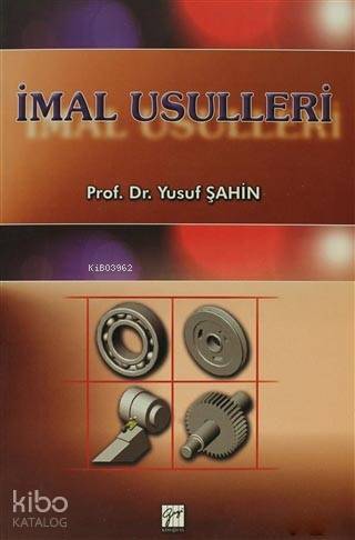 İmal Usulleri - Kitapiks.com