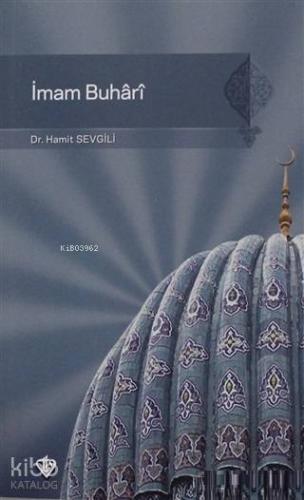 İmam Buhari - Kitapiks.com