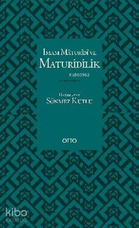 İmam Maturidi ve Maturidilik