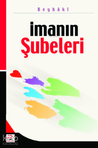 İmanın Şubeleri - Kitapiks.com