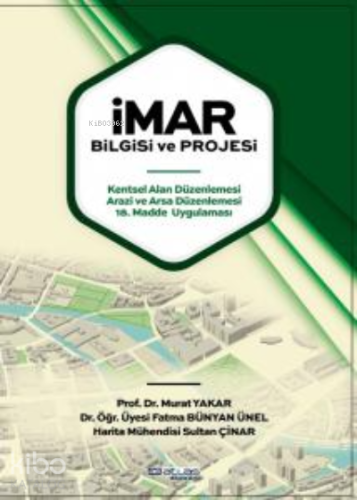 İmar Bilgisi ve Projesi - Kitapiks.com