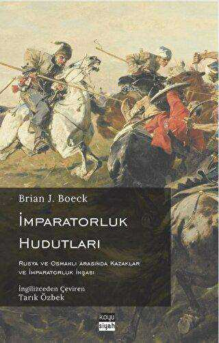 İmparatorluk Hudutları - Kitapiks.com